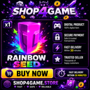 RAINBOW SEED